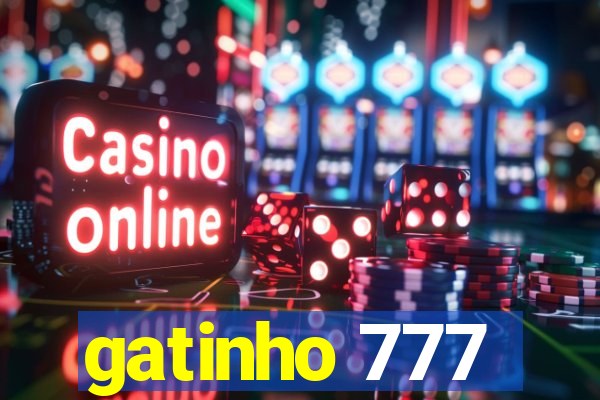 gatinho 777